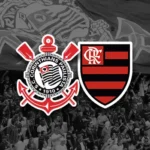 Corinthians x Flamengo - Campeonato Brasileiro 2025