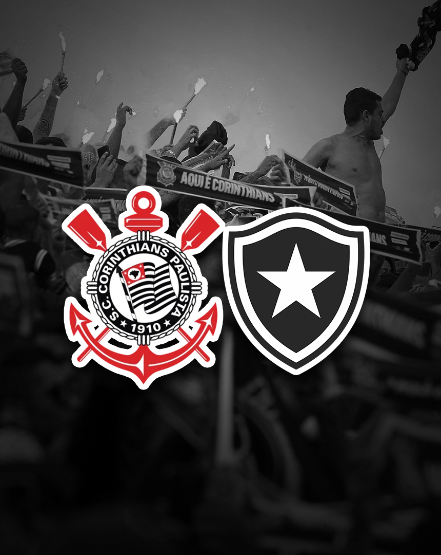 Corinthians x Botafogo – Campeonato Brasileiro 2025
