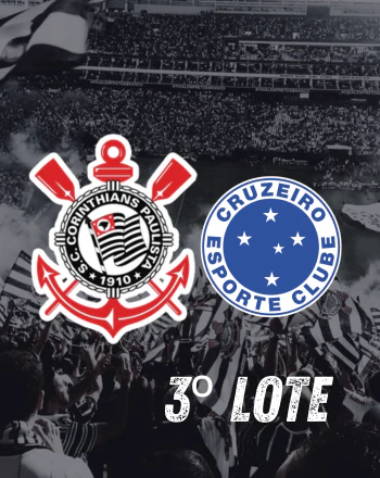 Corinthians x Cruzeiro - Semifinal - Copa do Brasil