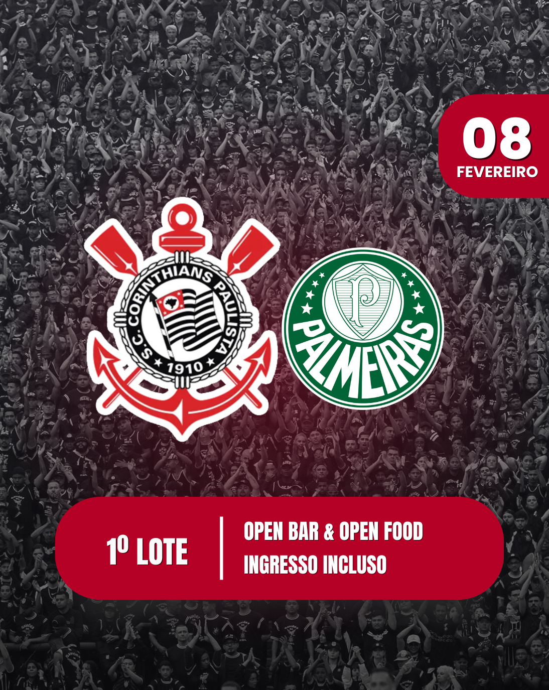 Corinthians x Palmeiras 08-02 – Campeonato Paulista 2026