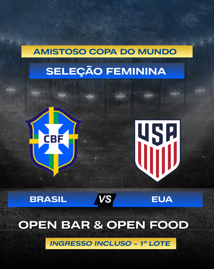 Brasil x Estados Unidos | Amistoso Seleção Feminina